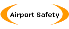 Airport Safety
