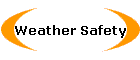 Weather Safety